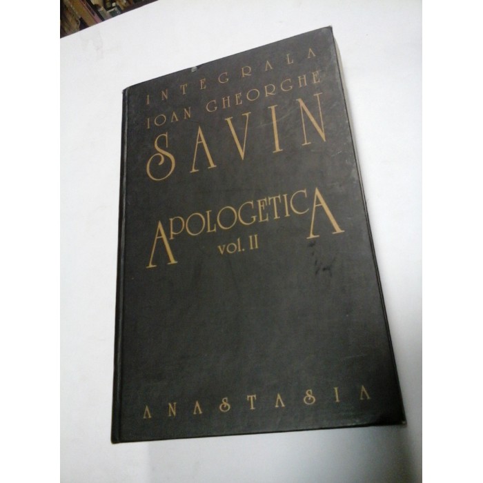 APOLOGETICA (VOL II) - GHEORGHE IOAN SAVIN